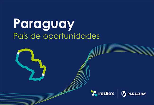 Paraguay, país de oportunidades (Informe Rediex) Portada del informe de Rediex (Red de Inversiones y Exportaciones del Paraguay)